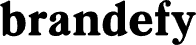 Brandefy Skin